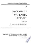 Biografía de Valentín Espinal, 1803-1866