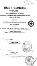 Biografía eclesiástica completa