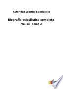 Biografía eclesiástica completa