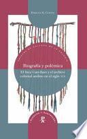 Biografía y Polémica
