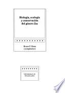 Biología, ecología y conservación del género Zea
