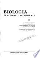 Biología, el hombre y su ambiente
