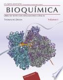 Bioquímica con aplicaciones clínicas. Volumen 1