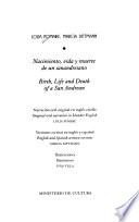 Birth, life, and death of a San Andrean