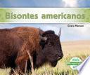 Bisontes americanos (American Bison) (Spanish Version)