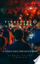 [BL] Finalmente te tengo
