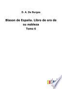 Blason de España. Libro de oro de su nobleza