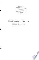 Blue Mesa Review