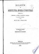 Boletín de agricultura, minería é industrias ...