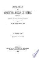 Boletin de agricultura, minería é industrias