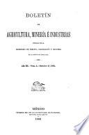 Boletin de agricultura, minería é industrias