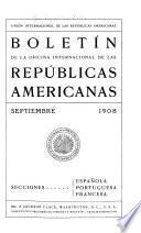 Boletín de la Oficina internacional de las repúblicas americanas