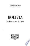 Bolivia con Dios o con el diablo
