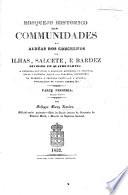 Bosquejo historico das communidades das aldêas dos concelhos das ilhas Salcete, e Bardez, etc