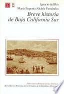 Breve historia de Baja California Sur