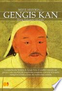 Breve historia de Gengis Kan y el pueblo mongol
