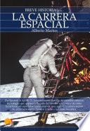 Breve historia de la carrera espacial