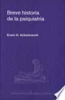 Breve historia de la psiquiatría