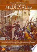 Breve historia de las leyendas medievales