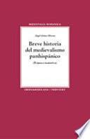 Breve historia del medievalismo panhispánico