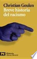 Breve historia del racismo