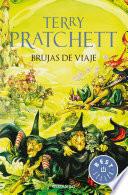Brujas de Viaje (Mundodisco 12)