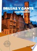 Brujas y Gante responsables