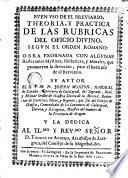 Buen uso de el breviario, theoria y práctica de los rubricas del oficio divino segun el orden romano
