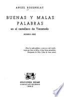 Buenas y malas palabras en el castellano de Venezuela