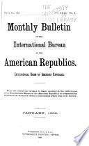Bulletin of the International Bureau of the American Republics