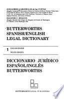 Butterworths Spanish/English Legal Dictionary: English-Spanish