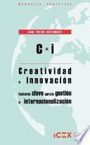C x I. Creatividad e innovación