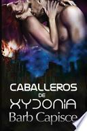 Caballeros de Xydonia