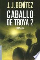 Caballo De Troya 2
