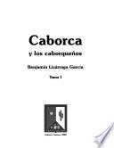Caborca y los caborqueños