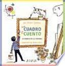 Libro Cada cuadro con su cuento. El mundo de la pintura