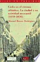 Cádiz en el sistema atlántico