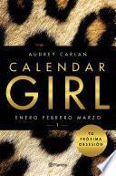 Calendar Girl 1 (Edición Cono Sur)