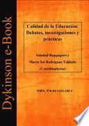 Calidad de la Educación: Debates, investigaciones y prácticas.