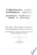 Callarimanta pacha huillashun ninchic