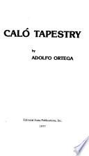 Caló tapestry