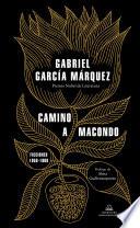Libro Camino a Macondo / The Road to Macondo