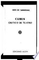 Camus, crítico de teatro