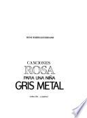 Canciones rosa para una niña gris metal