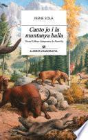 Canto jo i la muntanya balla