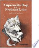 Caperucita Roja y el Profesor Lobo