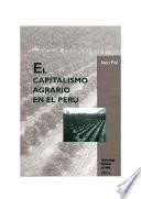 Capitalismo agrario en el Perú