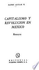 Capitalismo y revolución en México