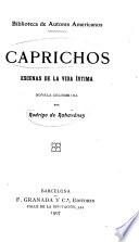 Caprichos, escenas de la vida íntima