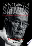 Cara a cara con Satanás